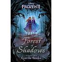 Frozen 2: Forest Of Shadows