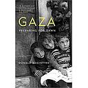 Gaza: Preparing for Dawn