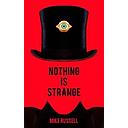 Nothing is Strange