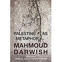 Palestine As Metaphor
