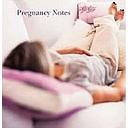 Pregnancy Notes