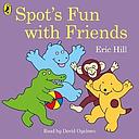 Spot's Fun with Friends