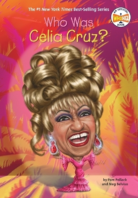 WHO WAS CELIA CRUZ?