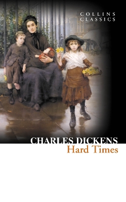 Hard Times (Collins Classics)