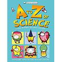 Basher Science: A to Z of Science