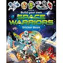 Build Your Own Space Warriors Sticker Book