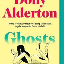 Ghosts: The Top 10 Sunday Times Bestseller 2020
