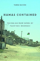 Hamas Contained: A History of Palestinian Resistance