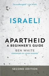 Israeli Apartheid: A Beginner's Guide