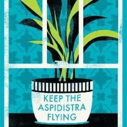 Keep the Aspidistra Flying: Annotated Edition (Alma Classics Evergreens)