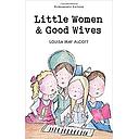 Little Women & Good Wives