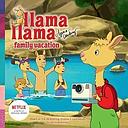 Llama Llama Family Vacation