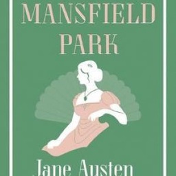 Mansfield Park: Annotated Edition (Alma Classics Evergreens)