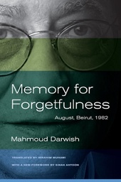 Memory for Forgetfulness: August, Beirut 1982