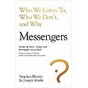 Messengers: 8 Ways to Get Heard