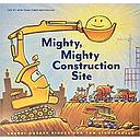 Mighty, Mighty Construction Site Sound Book (Books for 1 Year Olds, Interactive Sound Book, Construction Sound Book)