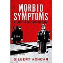 Morbid Symptoms: Relapse in the Arab Uprising