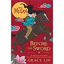 Mulan: Before the Sword