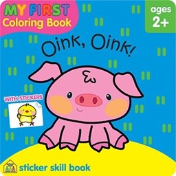 My First Coloring Book Oink Oink!