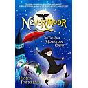 Nevermoor: The Trials of Morrigan Crow Book 1