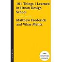 101 Things I Learned in Urban Design School