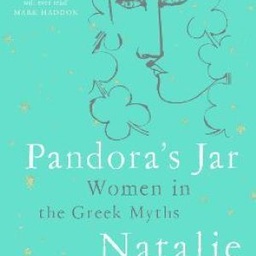Pandora's Jar: Women in the Greek Myths