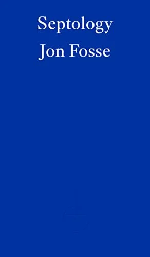 Septology — WINNER OF THE 2023 NOBEL PRIZE IN LITERATURE