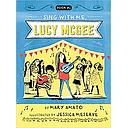 Sing With Me, Lucy McGee