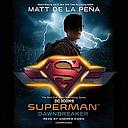 Superman: Dawnbreaker