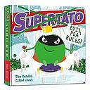 Supertato: Evil Pea Rules: A Supertato Adventure!