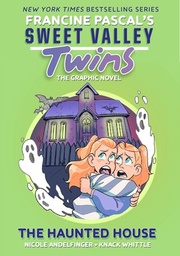 Sweet Valley Twins: the Haunted House: (a Graphic Novel)