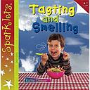 Tasting and Smelling: Sparklers - Senses