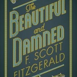 The Beautiful and Damned