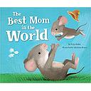 The Best Mom in the World!