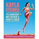 The Bikini Body Motivation and Habits Guide