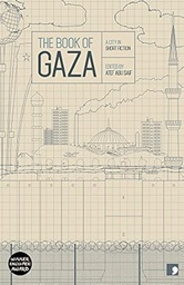 The Book of Gaza : A City in Short Fiction