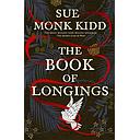 The Book of Longings: From the author of the international bestseller THE SECRET LIFE OF BEES