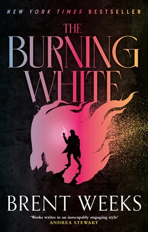 The Burning White: Book Five of Lightbringer