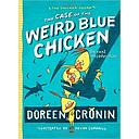 The Chicken Squad The Case Of The Weird Blue Chicken