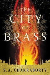 The City Of Brass: A Novel