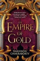 The Empire of Gold (The Daevabad Trilogy, Book 3)