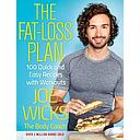 The Fat-Loss Plan: 100 Quick and Easy Recipes with Workouts
