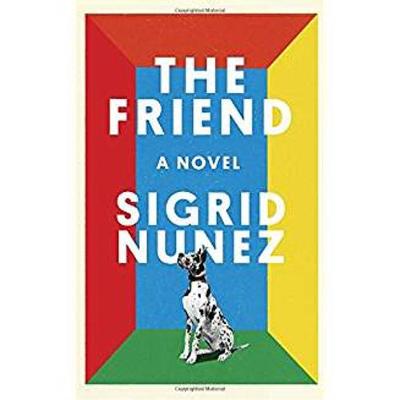 The Friend: A Novel