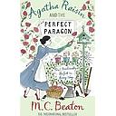 Agatha Raisin and the Perfect Paragon