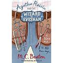 Agatha Raisin and the Wizard of Evesham