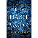 The Hazel Wood