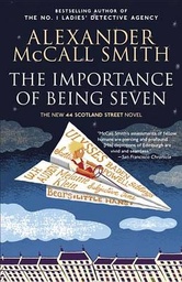 The Importance of Being Seven: A 44 Scotland Street Novel (6)