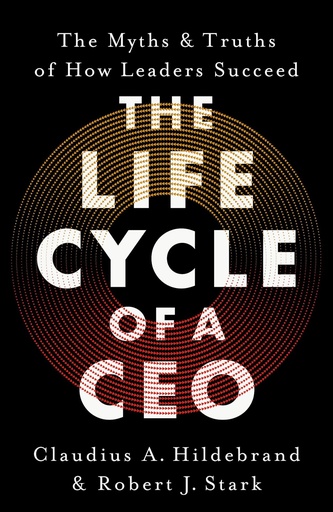 The Life Cycle of a CEO