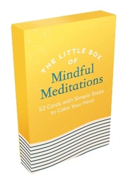 The Little Box of Mindful Meditations: 52 Cards with Simple Steps to Calm Your Mind