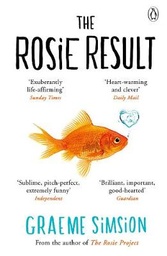 The Rosie Result: The life-affirming romantic comedy from the million-copy bestselling series